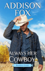 Always Her Cowboy: Rustlers Creek Cover Image