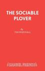 The Sociable Plover By Tim Whitnall Cover Image