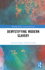 Demystifying Modern Slavery (Routledge Studies in Crime and Society) Cover Image