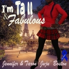 I'm Tall & Fabulous By Taron 'Juju' Boston, Jennifer Boston Cover Image