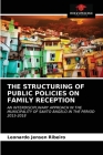 The Structuring of Public Policies on Family Reception Cover Image