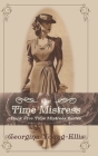 The Time Mistress By Georgina Young-Ellis Cover Image