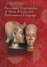 Panoramic Explorations of Nweh Rituals and Performance Language Cover Image