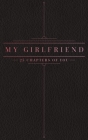 25 Chapters Of You: My Girlfriend Cover Image
