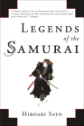 Legends of the Samurai By Hiroaki Sato Cover Image