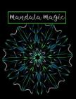 Mandala Magic: Notebook for Cornell Notes with Decorative Mandala Graphic By Delicate Flower Press Cover Image