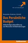 Das Personliche Budget: Selbstandige Lebensfuhrung Von Menschen Mit Behinderungen By Anke Kampmeier, Stefanie Kraehmer, Stefan Schmidt Cover Image