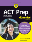 ACT Prep 2025/2026 for Dummies: Book + 3 Practice Tests & 100+ Flashcards Online By Lisa Zimmer Hatch Cover Image