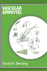 Vascular Epiphytes: General Biology and Related Biota (Cambridge Tropical Biology) Cover Image