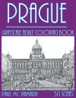 Prague Grayscale: Adult Coloring Book By Paul MC Namara Cover Image