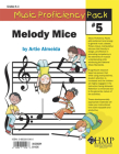 Music Proficiency Pack #5 - Melody Mice: Melody Dictation Activity Boards (Music Proficiency Packs) Cover Image