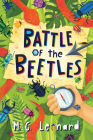 Battle of the Beetles (Beetle Boy #3) By M. G. Leonard Cover Image