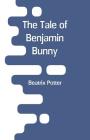 The Tale Of Benjamin Bunny Cover Image