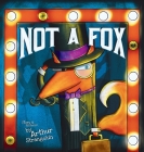 Not a Fox By Arthur Strangekin Cover Image