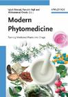 Modern Phytomedicine: Turning Medicinal Plants Into Drugs By Iqbal Ahmad (Editor), Farrukh Aqil (Editor), Mohammad Owais (Editor) Cover Image