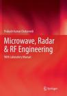 Microwave, Radar & RF Engineering: With Laboratory Manual Cover Image