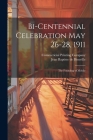 Bi-Centennial Celebration May 26-28, 1911: The Founding of Mobile Cover Image