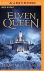 Elven Queen (Saga of the Elven #3) By Bernhard Hennen, Edwin Miles (Translator), Michael Page (Read by) Cover Image