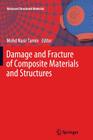 Damage and Fracture of Composite Materials and Structures (Advanced Structured Materials #17) Cover Image