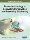 Research Anthology on Ecosystem Conservation and Preserving Biodiversity, VOL 1 Cover Image