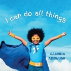 I Can Do All Things Cover Image