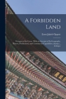 A Forbidden Land: Voyages to the Corea. With an Account of Its Geography, History, Productions, and Commercial Capabilities, &c., &c Cover Image