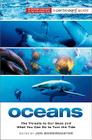 Oceans: The Threats to Our Seas and What You Can Do to Turn the Tide Cover Image