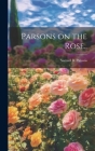 Parsons on the Rose.. By Samuel B. Parsons Cover Image