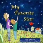 My Favorite Star By Elettra Cudignotto (Illustrator), Lisa Iannucci Cover Image