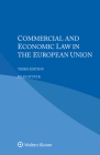 Commercial and Economic Law in the European Union By Jules Stuyck Cover Image