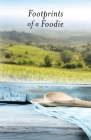 Footprints of a Foodie By Tanya Depape, Leslie Cameron (Editor), Devon Gillot (Photographer) Cover Image