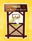Magic, The Horse That Glowed By Joyce Clark Cover Image