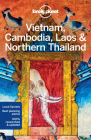 Lonely Planet Vietnam, Cambodia, Laos & Northern Thailand 5 (Travel Guide) Cover Image
