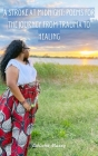 A Stroke At Midnight: Poems for the Journey from Trauma to Healing By Lakisha Maxey Cover Image