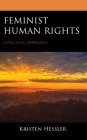 Feminist Human Rights: A Political Approach Cover Image
