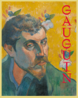 Gauguin: The Master, the Monster, the Myth By Paul Gauguin (Artist), Flemming Friborg (Editor) Cover Image