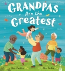 Grandpas Are the Greatest By Ben Faulks Cover Image