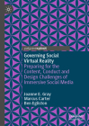 Governing Social Virtual Reality: Preparing for the Content, Conduct and Design Challenges of Immersive Social Media Cover Image
