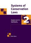 Systems of Conservation Laws 2: Geometric Structures, Oscillations, and Initial-Boundary Value Problems Cover Image