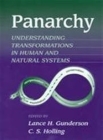 Panarchy Synopsis: Understanding Transformations in Human and Natural Systems By Lance  H. Gunderson, C. S. Holling (Editor) Cover Image