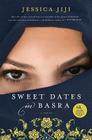 Sweet Dates in Basra: A Novel Cover Image