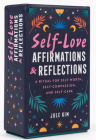 Self-Love Affirmations & Reflections: A Ritual for Self-Worth, Self-Compassion, and Self-Care By Jule Kim Cover Image