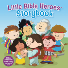 Little Bible Heroes Storybook, Padded Hardcover (Little Bible Heroes™) By Victoria Kovacs, Mike Krome (Illustrator), David Ryley (Illustrator) Cover Image