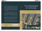 The Processes of Defense: Trauma, Drives, and Reality A New Synthesis By Joseph Fernando Cover Image