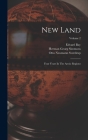 New Land: Four Years In The Arctic Regions; Volume 2 By Otto Neumann Sverdrup, Per Schei, Herman Georg Simmons (Created by) Cover Image