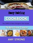 Easy Baking: baking recipes for house party By Amy Strong Cover Image