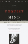 An Unquiet Mind: A Memoir of Moods and Madness Cover Image