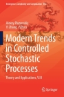 Modern Trends in Controlled Stochastic Processes: : Theory and Applications, V.III Cover Image