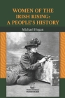 Women of the Irish Rising: A People's History Cover Image