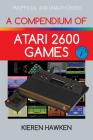 A Compendium of Atari 2600 Games - Volume One Cover Image